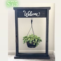 Welcome Plant Sign 