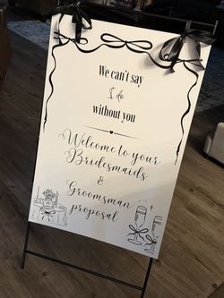 Wedding Sign Bridesmaids/ Groomsmen