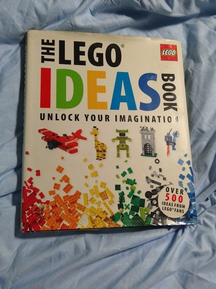 The Lego Ideas Book Unlock Your Imagination Over 500 Ideas From Lego Fans