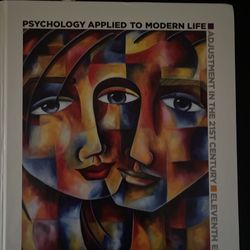 Psychology Applies To Modern Life 11th Edition