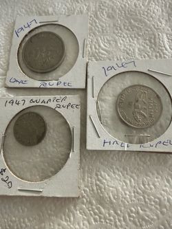 Indian One Rupee ,Half Rupee And  Quarter Rupee  1947?