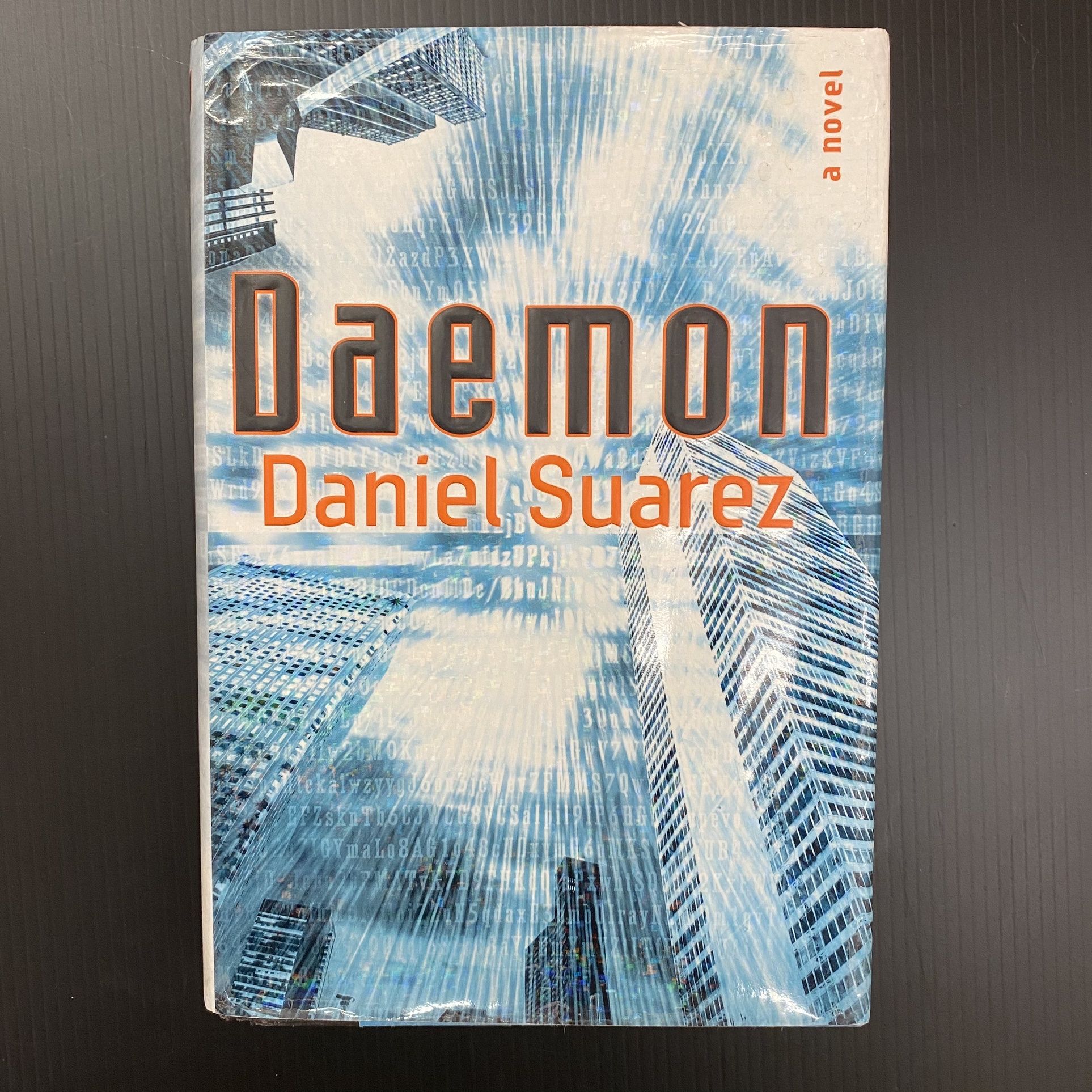 Daemon, book written by Daniel Suarez