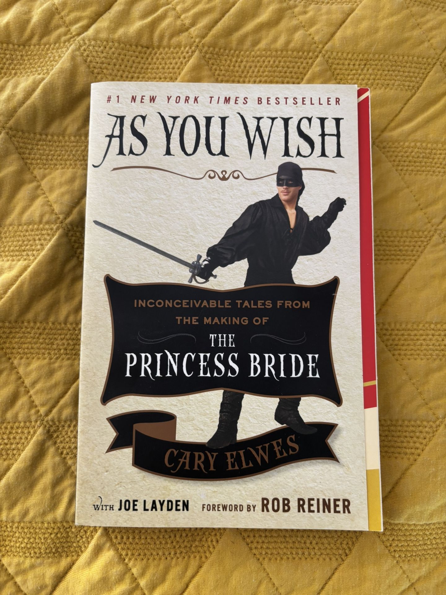 SIGNED “As you Wish” Book By Cary Elwes