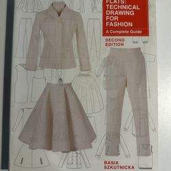 Flats: Technical Drawing for Fashion by Basia Szkutnicka