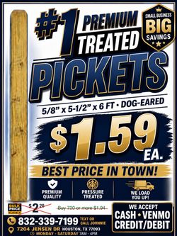 PREMIUM #1 TREATED PICKETS 6FT ONLY $1.59