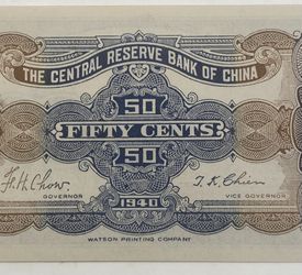 1940 FIFTY CENT NOTE FROM THE CENTRAL RESERVE BANK OF CHINA