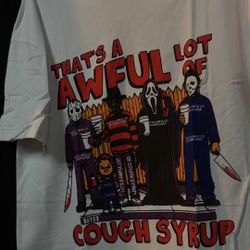 Awful Lotta Cough Syrup T shirt 