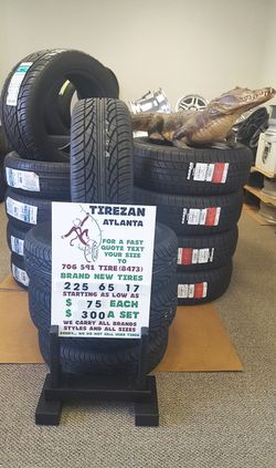 225 65 17 BRAND NEW TIRE TIRES $75 EACH $300 SET