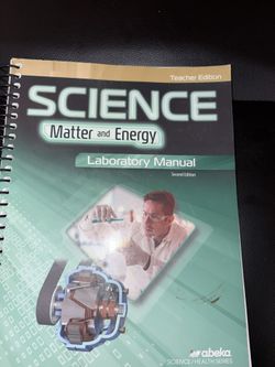 Abeka Science: Matter and Energy Laboratory Manual