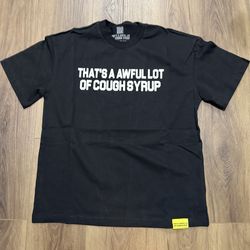 That’s a awful lotta cough syrup size small