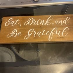 Eat Drink And Be Grateful Wall Hanging 