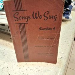  vintage "Songs We Sing, Number 4" songbook by Jacob A. Filbert
