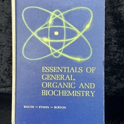 ESSENTIALS OF GENERAL, ORGANIC AND BIOCHEMISTRY