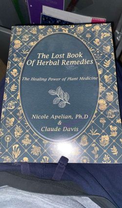 The lost book Of Herbal Remedies