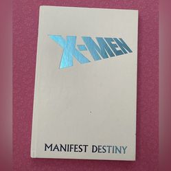 X Men Manifest Destiny 