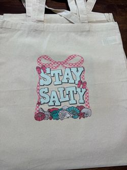 Stay salty tote bag