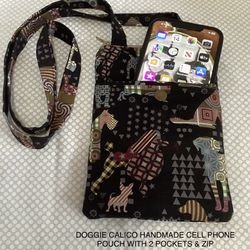 DOGGIE CALICO PATTERNS HANDMADE CELL PHONE POUCH W/2 POCKETS & ZIP