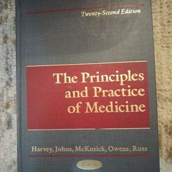 The Principles and Practice of Medicine