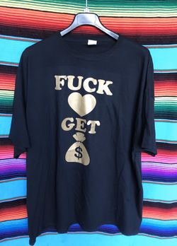 Very Cool. 4X Brand New T-Shirt “ Fuck Love Make Money”. Black. Cotton