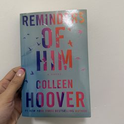 Reminders of Him: A Novel - Paperback By Hoover, Colleen Used