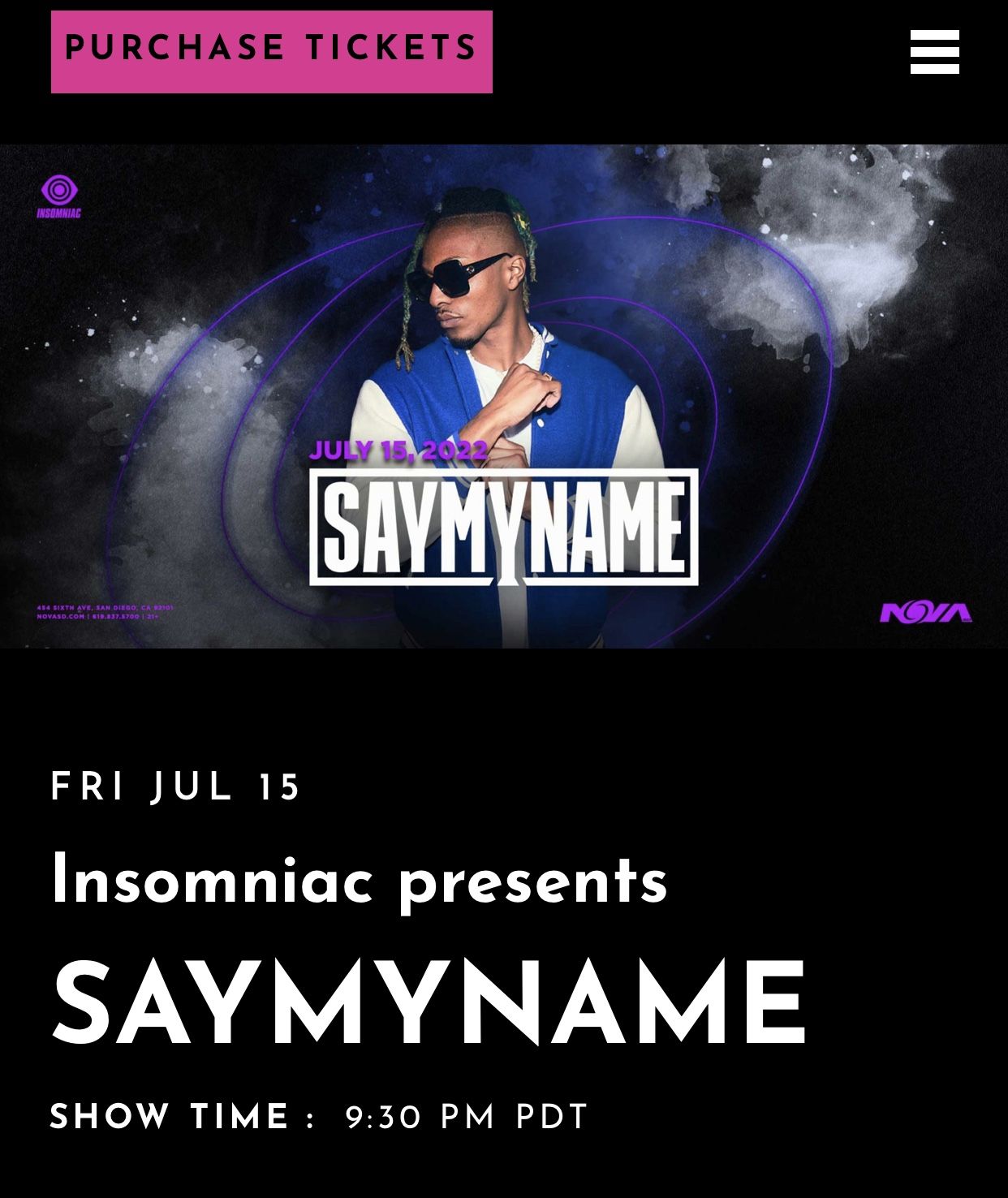 SAYMYNAME tickets x2 @ Nova