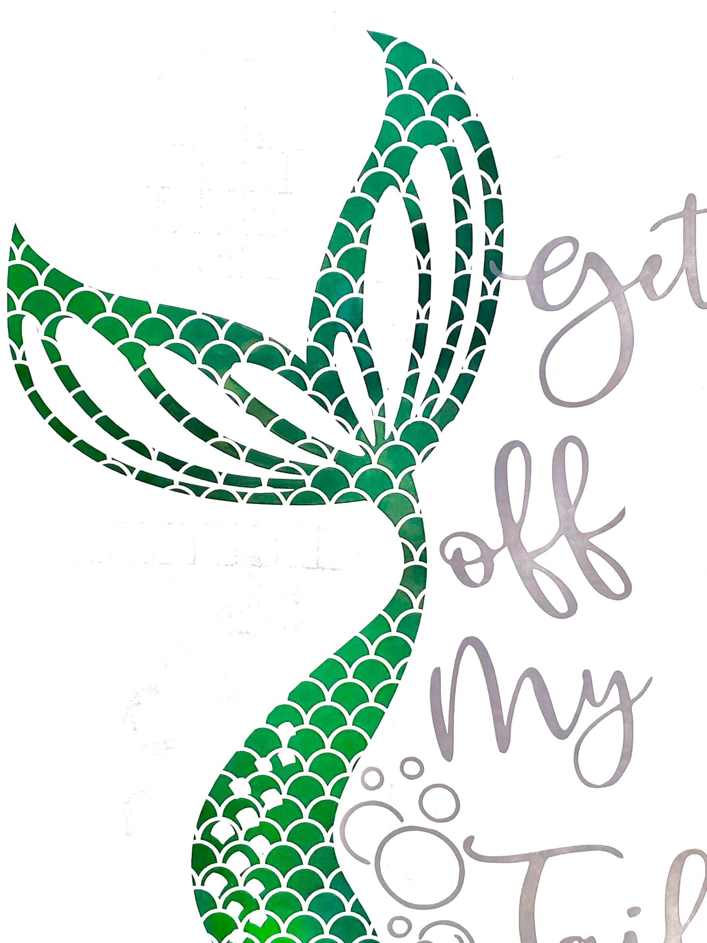 Decal - Get Off my Tail / Mermaid