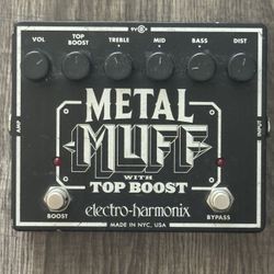 Metal Muff w Top Boost Pedal