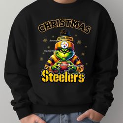 STEELERS FOOTBALL GRINCH UNISEX SWEATSHIRT 