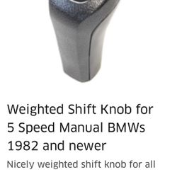 Weighted Shift Knob for 5 Speed Manual BMWS 1982 and newer
