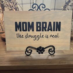 Mom Brain Decoration