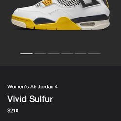 Women's Air Jordan 4 Vivid Sulfur W 5 / M 3.5 - W 12 / M 10.5 Debuting a charged Vivid Sulfur colorway