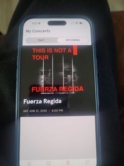 3 Tix Fuerza Tegida Tonite