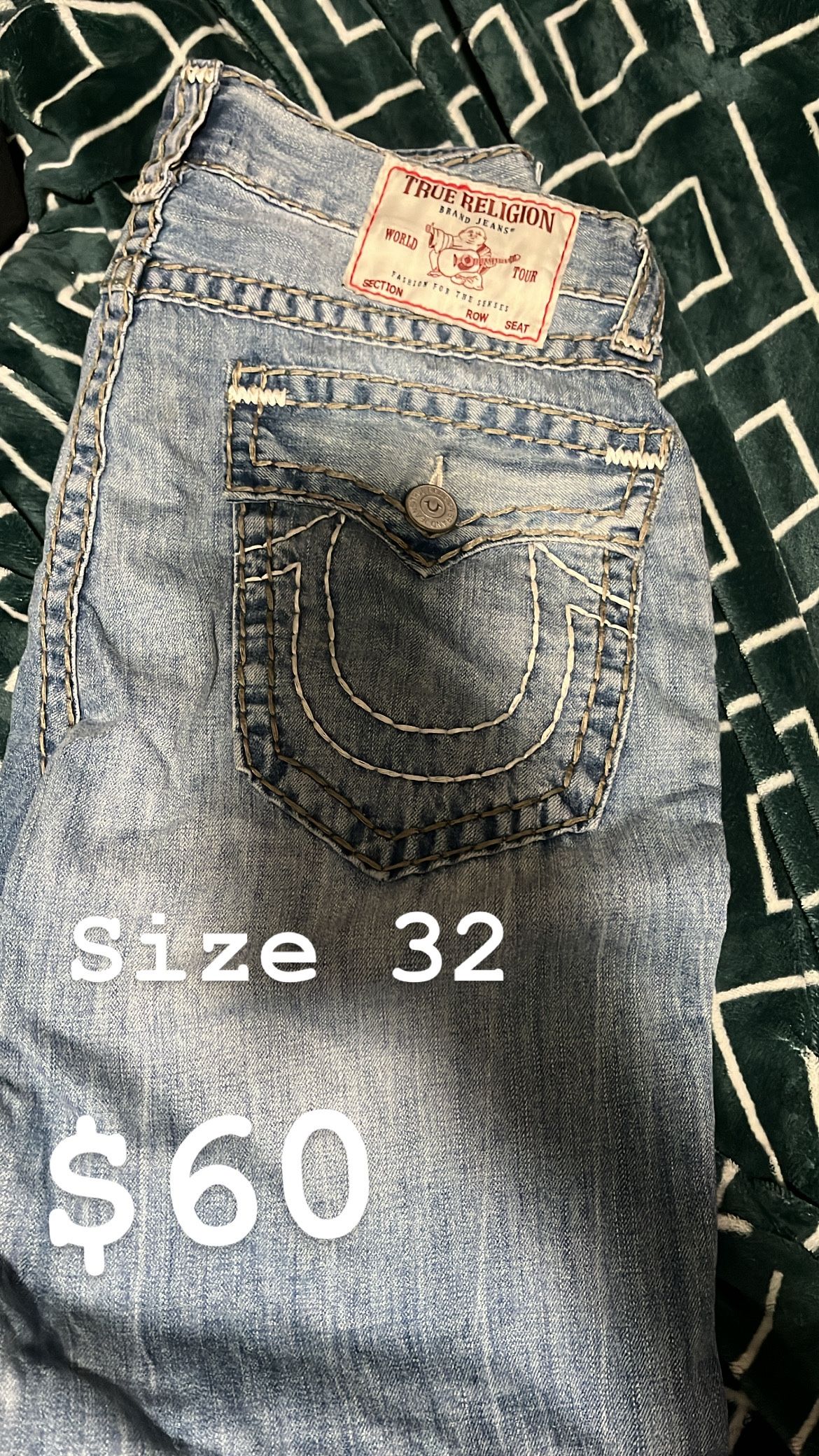 True Religion Size 32 Don’t Fit Anymore Looking To Get $60