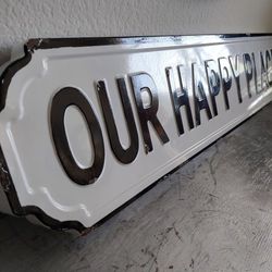 OUR HAPPY PLACE METAL SIGN