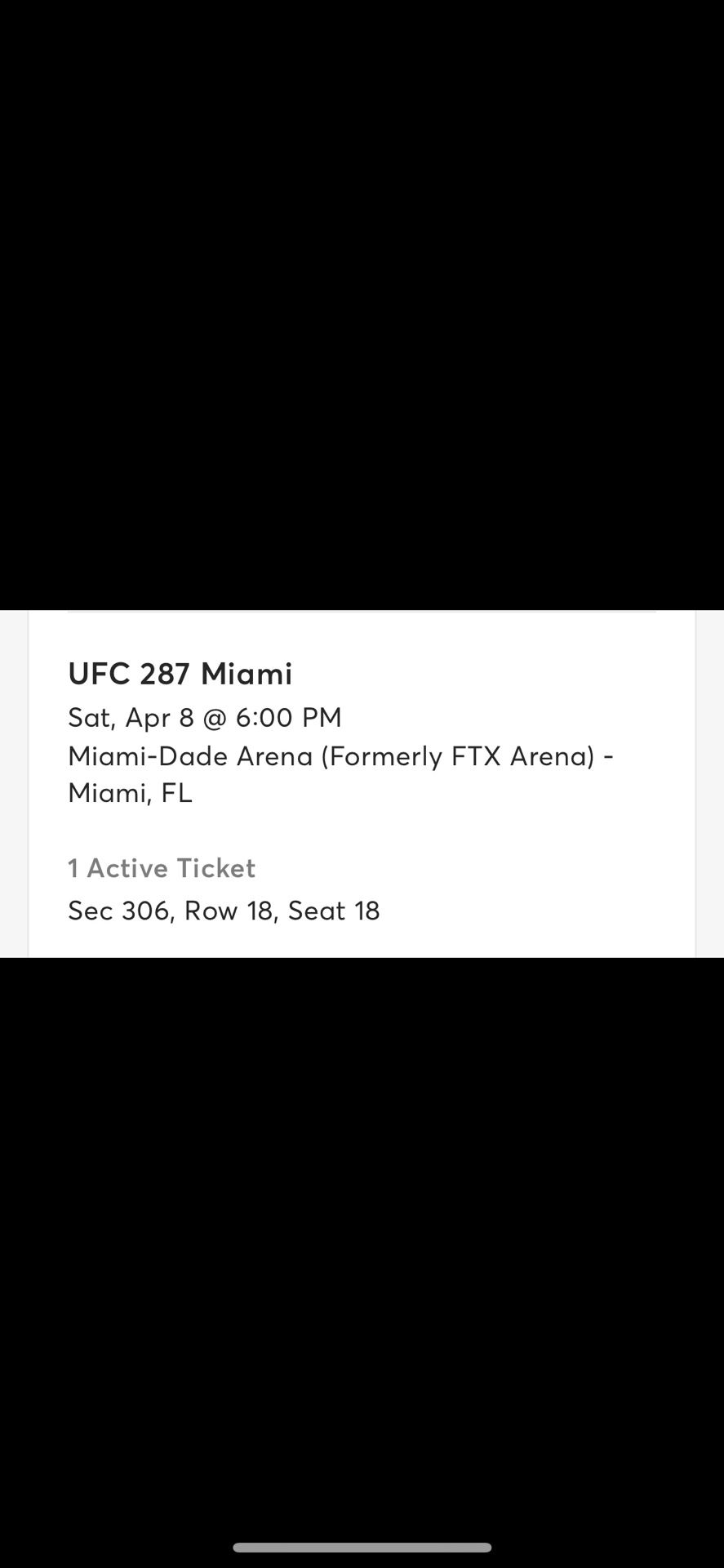 UFC 287 - One Ticket - April 8th in Miami