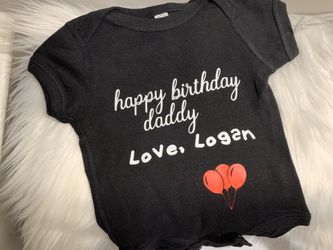 Custom onesie for any occasion