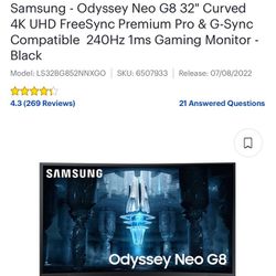 Odyssey Neo G8 ( 4K 240 FPS )