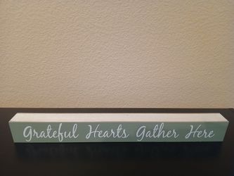 Grateful Hearts Gather Here Wood Sign