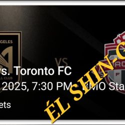LAFC vs. Toronto FC 2 Tickets For 6/13/25 Section 227 Row E $55 Each
