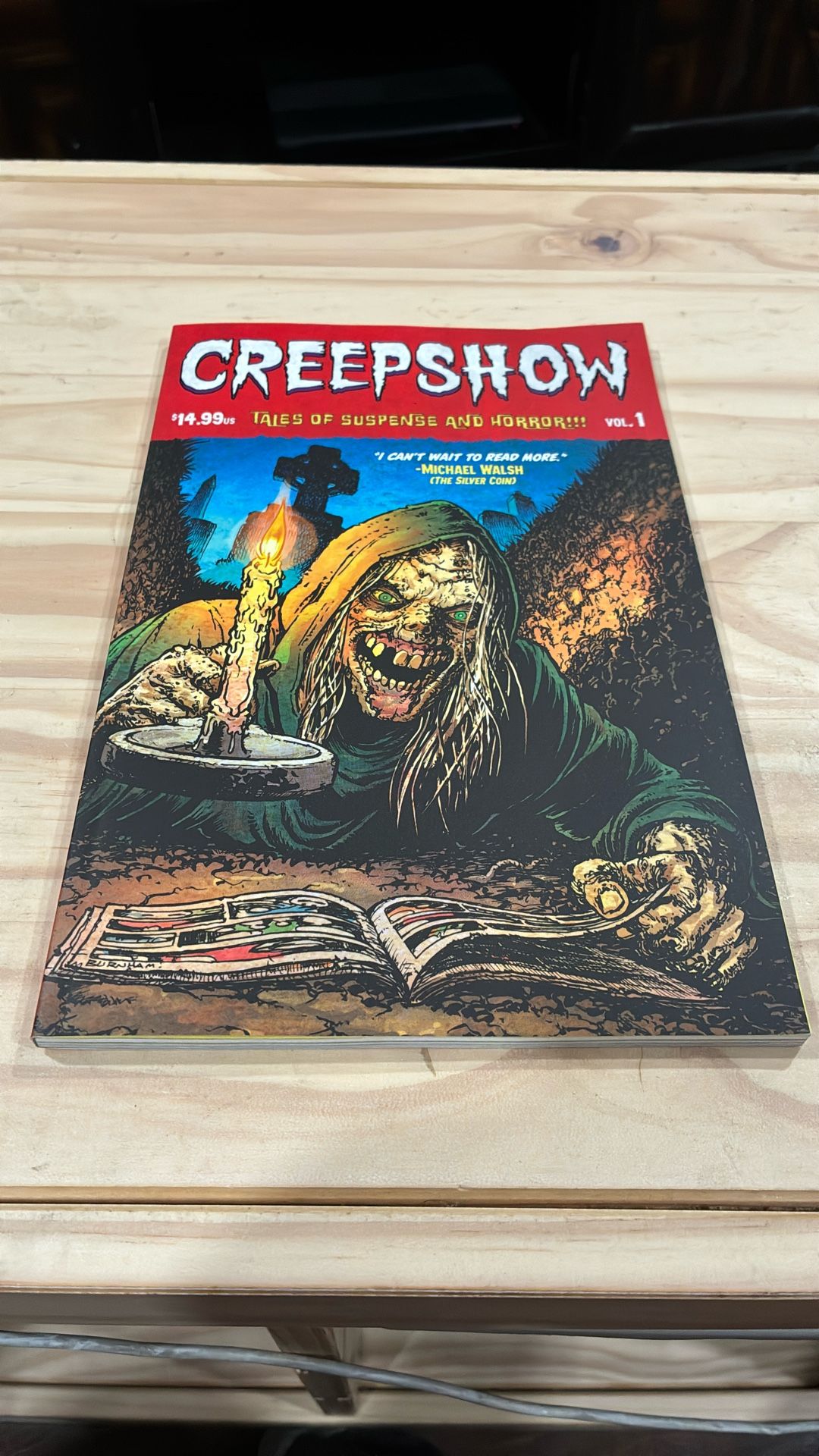 Creepshow Tales Of Suspense And Horror Volume 1