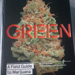 Green A Field Guide To Marijuana Hard Cover Book