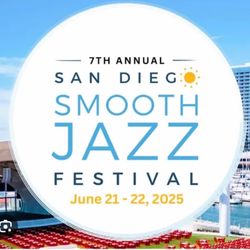 7TH ANNUAL San Diego Smooth Jazz Festival 