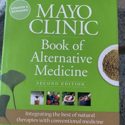 Mayo Clinic Book of Alternative Medicine