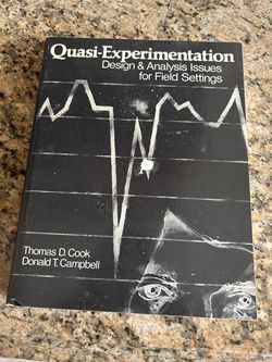 Book- Quasi-Experimentation: Design & Analysis Issues for Field Settings