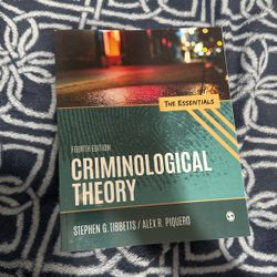 Criminological Theory: The Essentials
