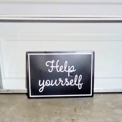 Help Yourself black and white sign