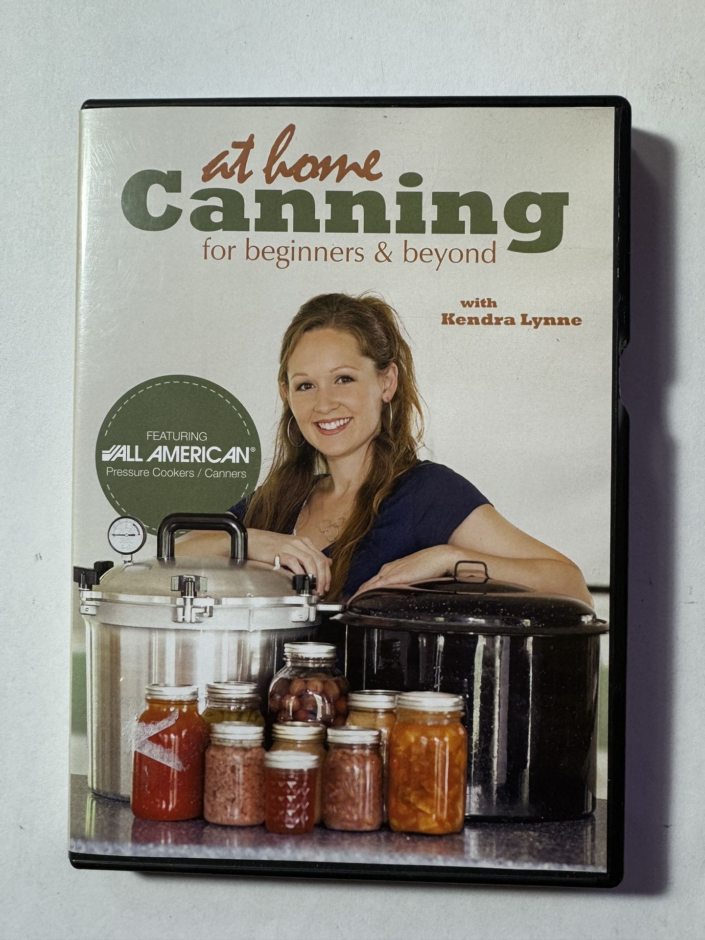 Kendra Lynne’s “At Home Canning for Beginners & Beyond” DVD