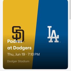 2 Tickets Dodgers VS. Padres June 19th