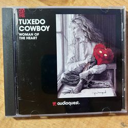 TUXEDO COWBOY Woman of the Heart Orig 91 Audioquest CD AQ-CD 1003 Mint
