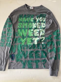 Snowmilk “Have You Smoked Weed Yet?” Crewneck Size S